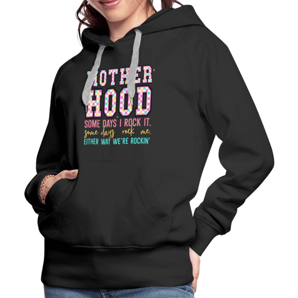 Motherhood Rocking It Funny Women’s Hoodie - black