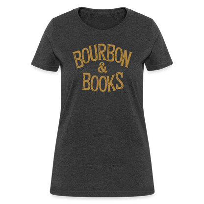 Bourbon & Books Women's Contoured T-Shirt - heather black