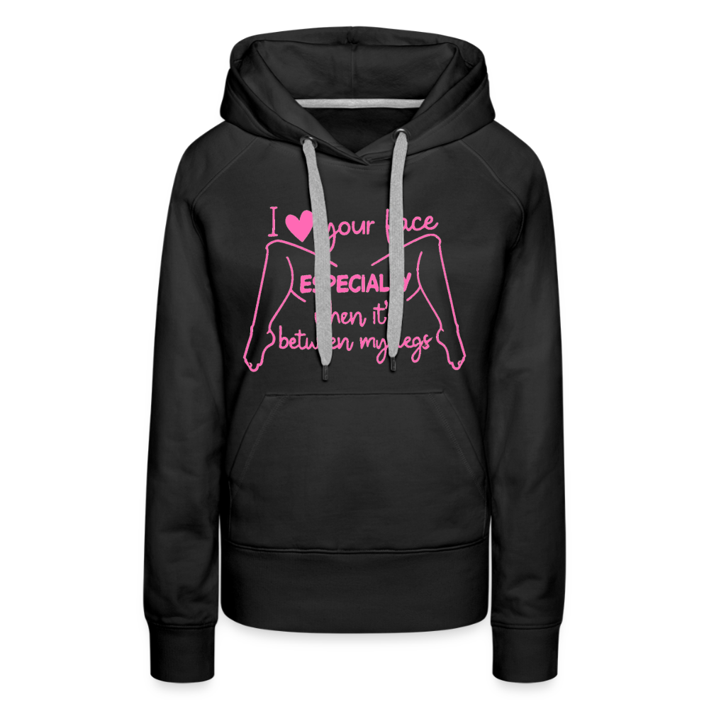 I Heart Your Face Especially When It’s Between My Legs Hoodie Color: White