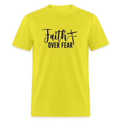 Faith Over Fear T-Shirt - yellow