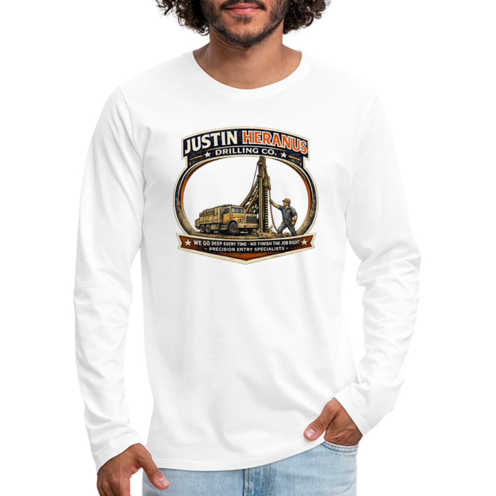Justin Heranus Drilling Co Long Sleeve Funny Humor Shirt - white