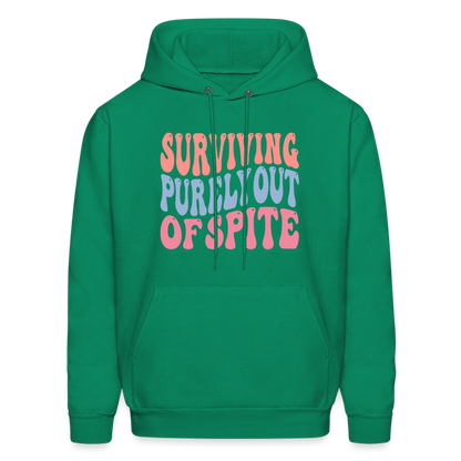 Surviving Purely Out Of Spite Hoodie - kelly green