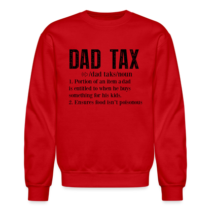 Dad Tax Sweatshirt (Definition) - red