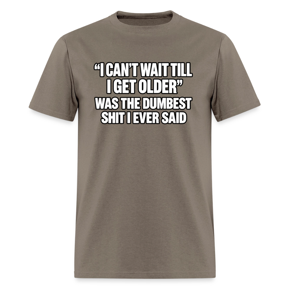 I Can’t Wait Till I Get Older – Funny T-Shirt - safari