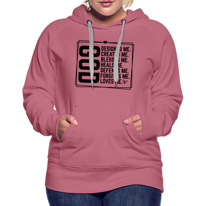 GOD Designed Me Women’s Premium Hoodie - mauve