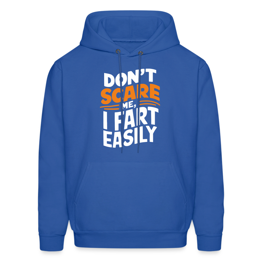 Don't Scare Me I Fart Easily Hoodie - royal blue