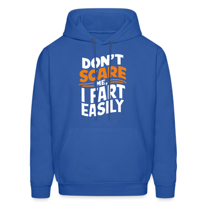 Don't Scare Me I Fart Easily Hoodie - royal blue