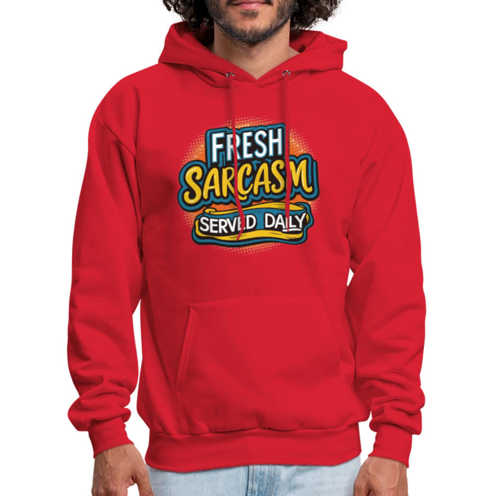 Fresh Sarcasm Served Daily Hoodie - red