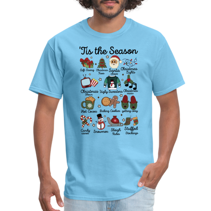 Tis The Season (Christmas) T-Shirt - aquatic blue