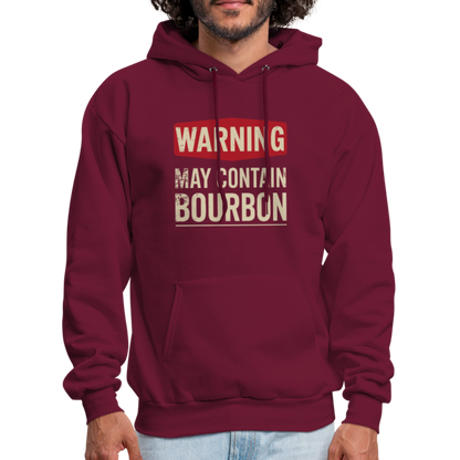 Warning May Contain Bourbon Hoodie - burgundy