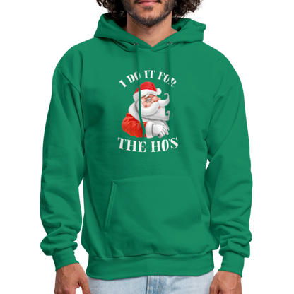 Christmas Santa - I Do It For The Ho's Hoodie - kelly green