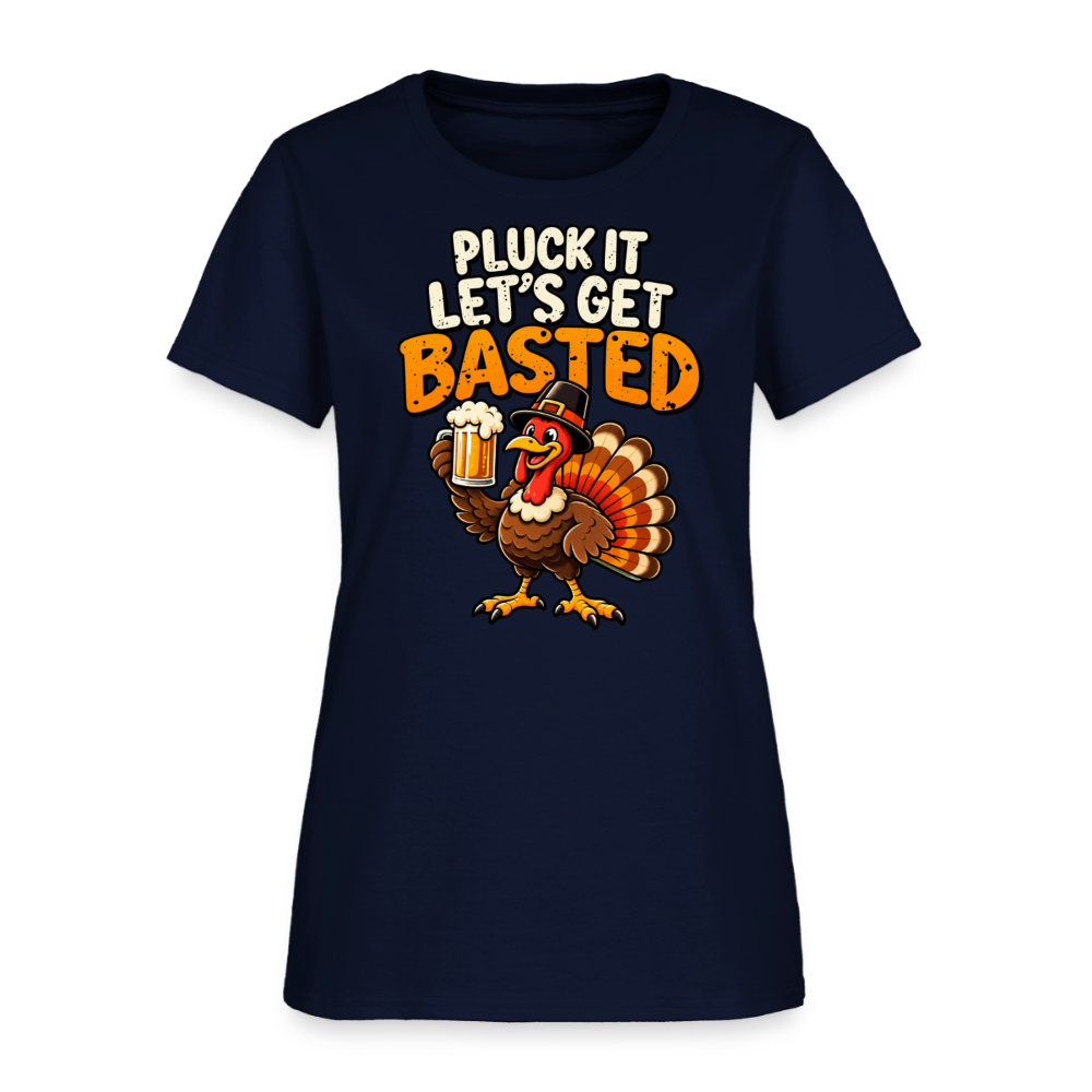Pluck It Let’s Get Basted Women’s T-Shirt - navy