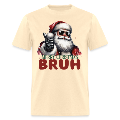 Merry Christmas Bruh T-Shirt - natural