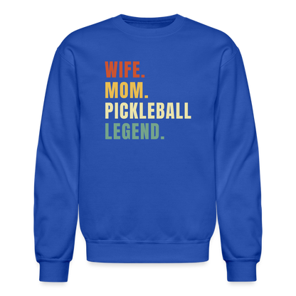 Wife Mom Pickleball Legend Sweatshirt - royal blue