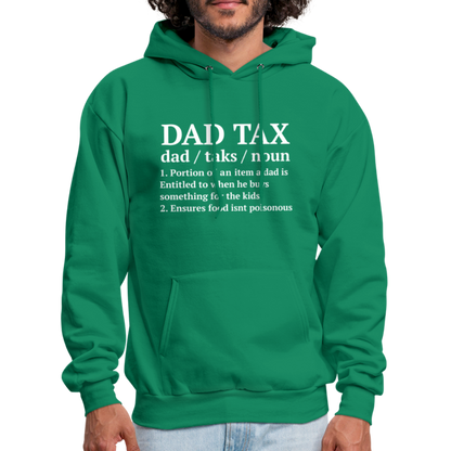 Dad Tax Hoodie (Definition) - kelly green