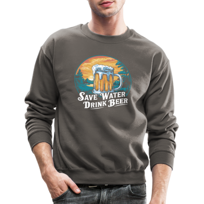 Save Water Drink Beer Sweatshirt - asphalt gray