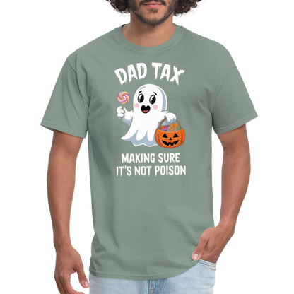 Dad Tax (Halloween) T-Shirt - sage