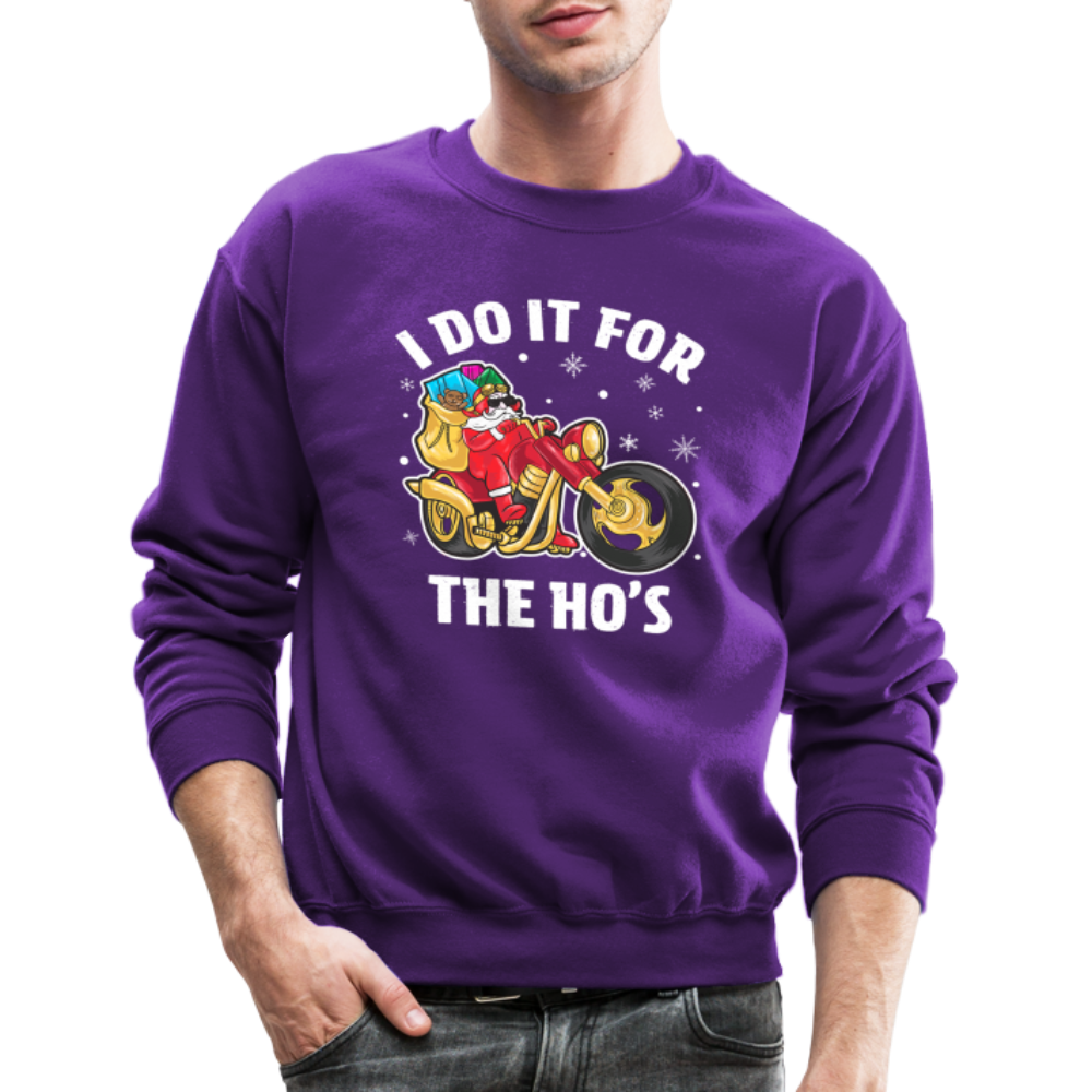 Christmas Biker Santa Riding Motorcycle I Do It For The Ho's Sweatshirt - purple