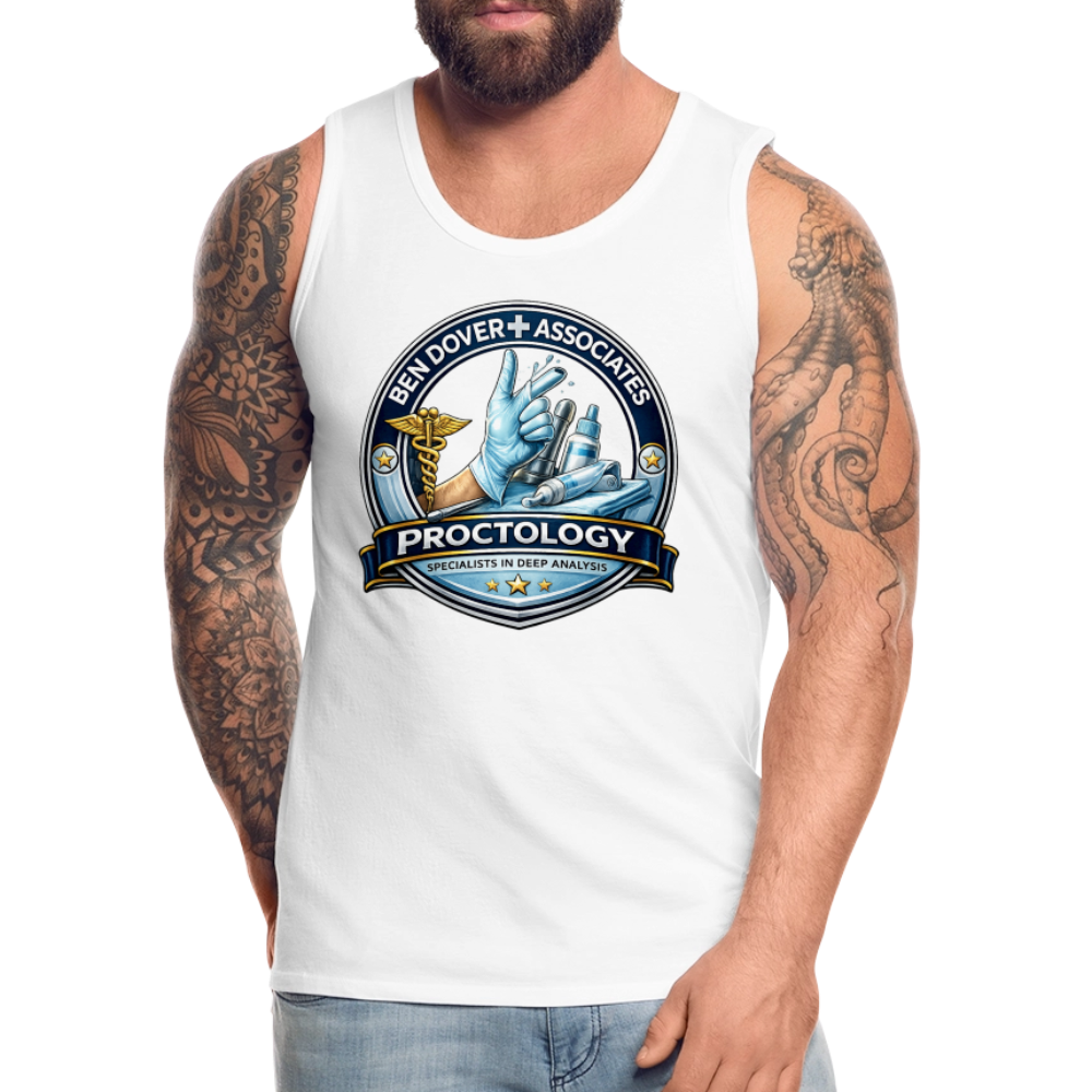 Ben Dover Proctology Funny Tank Top Color: White