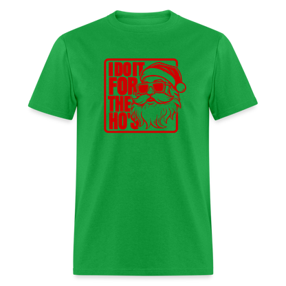 I Do It for the Ho's Funny Christmas Santa T-Shirt - bright green