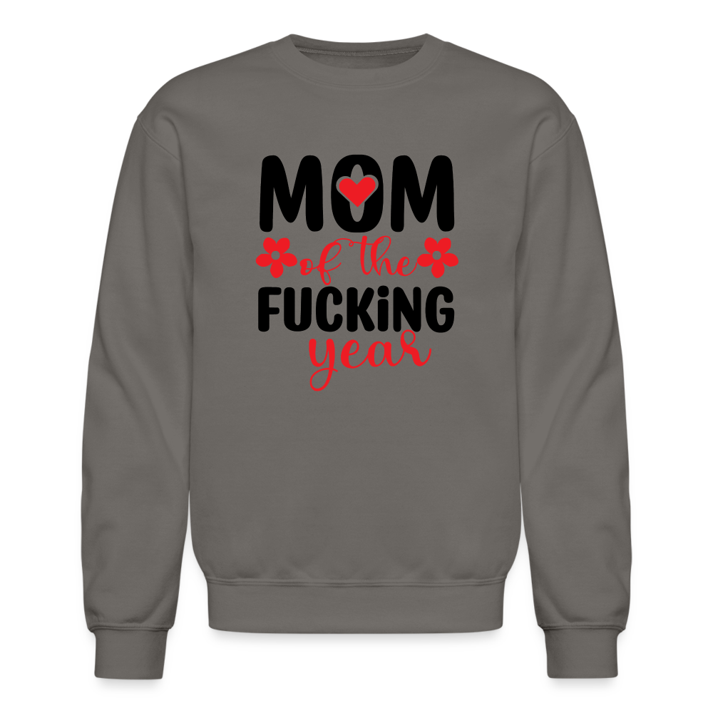 Mom of the Fucking Year Sweatshirt - asphalt gray