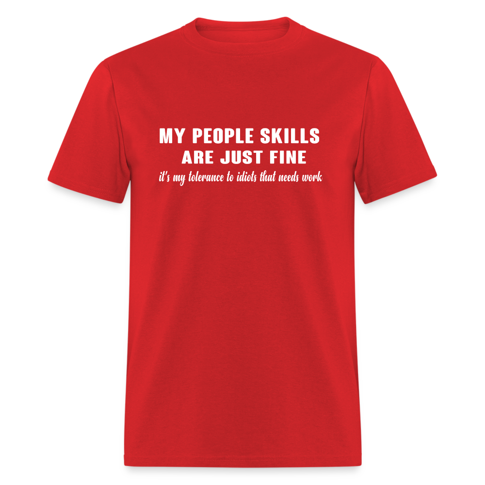 It's My Tolerance To Idiots That Needs Work T-Shirt - red