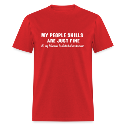 It's My Tolerance To Idiots That Needs Work T-Shirt - red