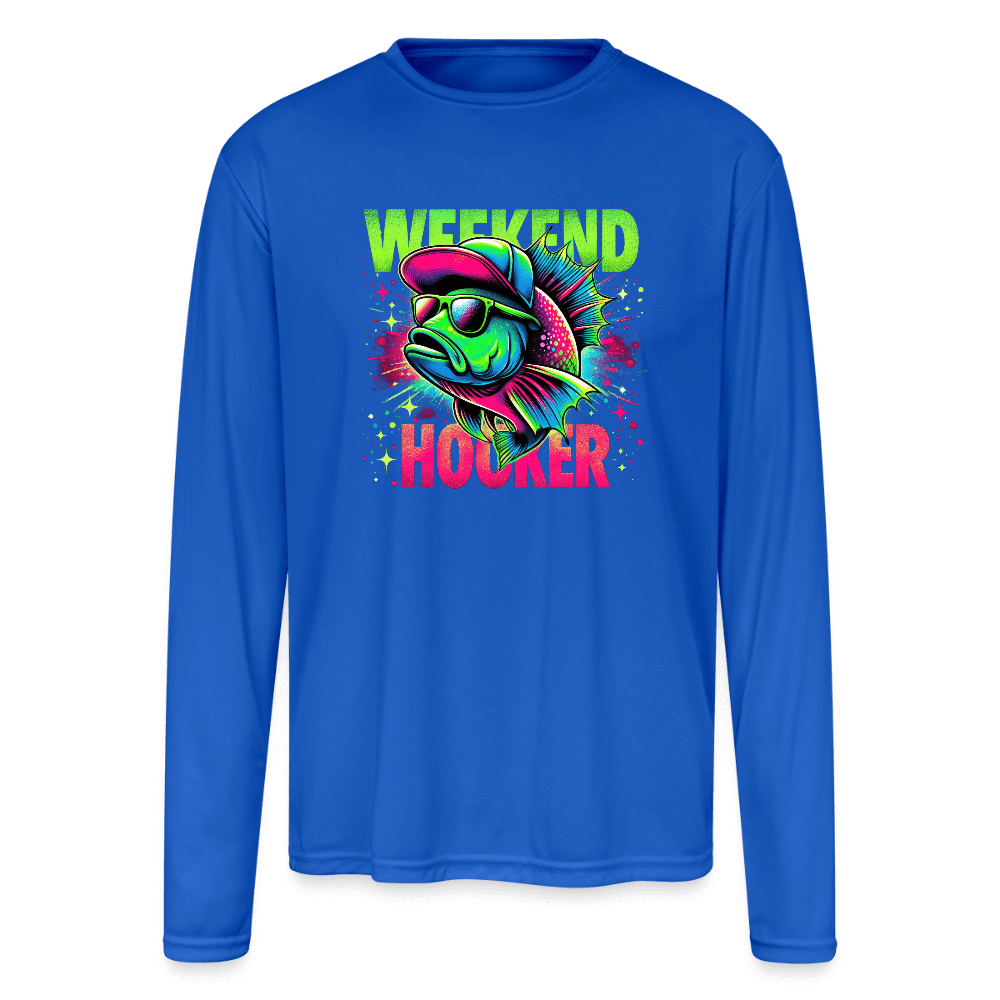 Weekend Hooker Men’s Performance Long Sleeve – Funny Fishing Shirt - royal blue