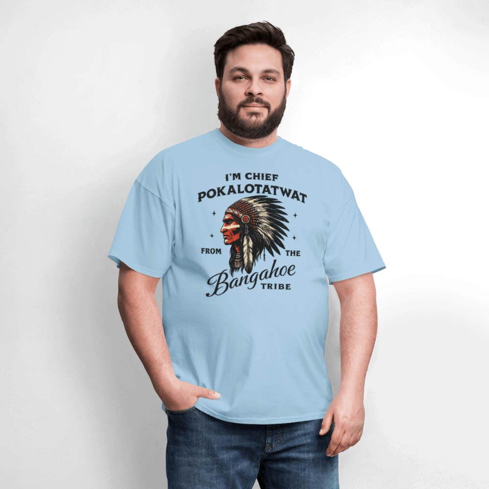 Chief Pokalotatwat From the Bangahoe Tribe T-Shirt Color: heather gray