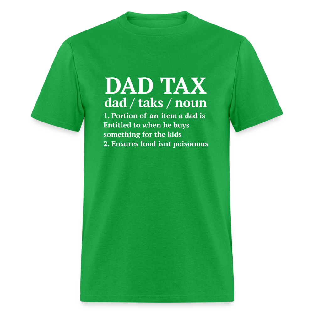 Dad Tax T-Shirt (Definition) - bright green