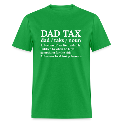 Dad Tax T-Shirt (Definition) - bright green