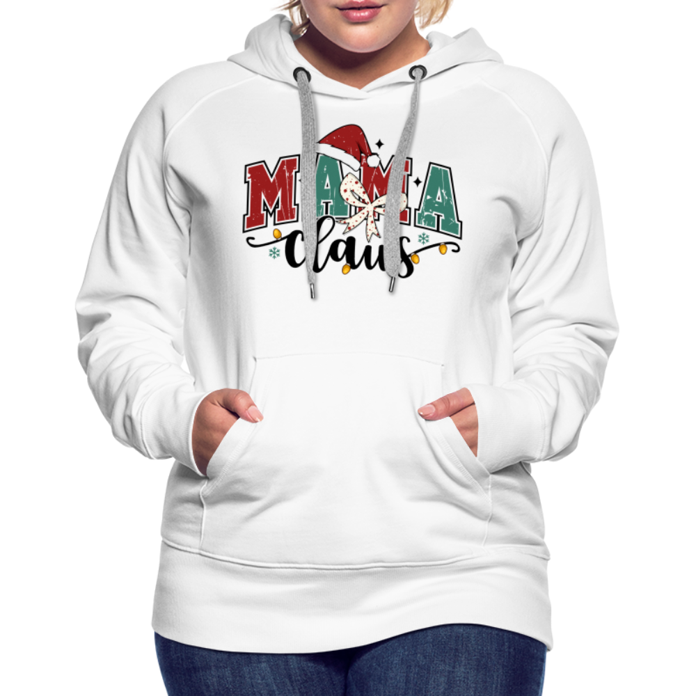 Mama Claus Women’s Premium Hoodie - white