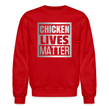 Chicken Lives Matter Sweatshirt - red