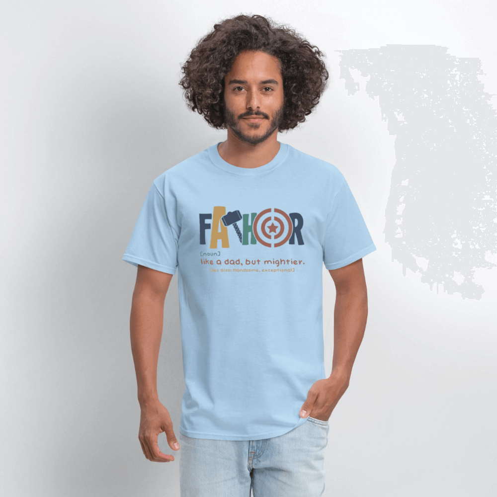 FaThor T-Shirt – Funny Superhero Dad Shirt - powder blue