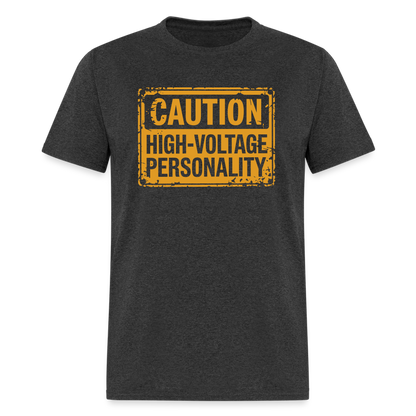 Caution High Voltage Personality T-Shirt - heather black