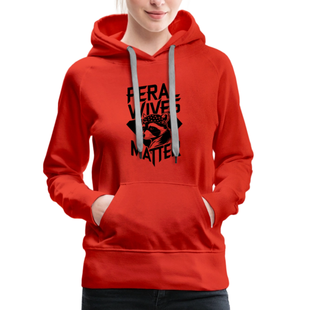 Feral Wives Matter Women’s Premium Hoodie - red