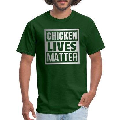 Chicken Lives Matter T-Shirt - forest green