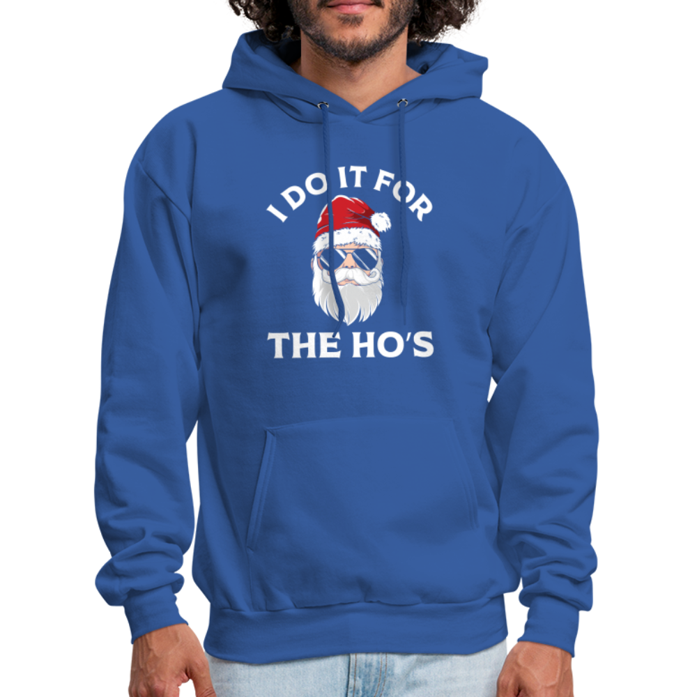 I Do It for the Ho's (Santa) Funny Christmas Hoodie - royal blue