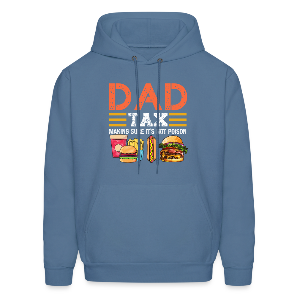 Dad Tax (Making Sure It's Not Poison) Hoodie - denim blue