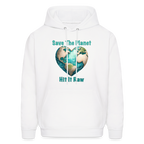 Save The Planet Hit It Raw Hoodie (Funny Environmental Awareness)