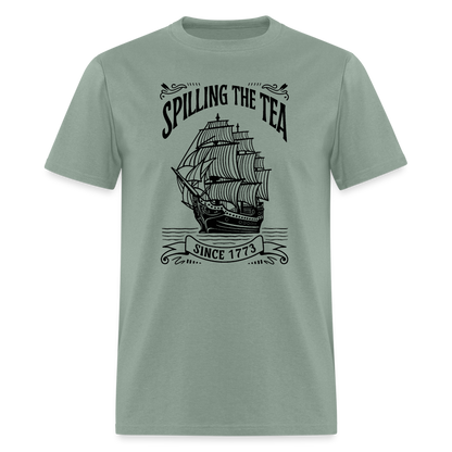 Spilling The Tea Sine 1773 T-Shirt - sage