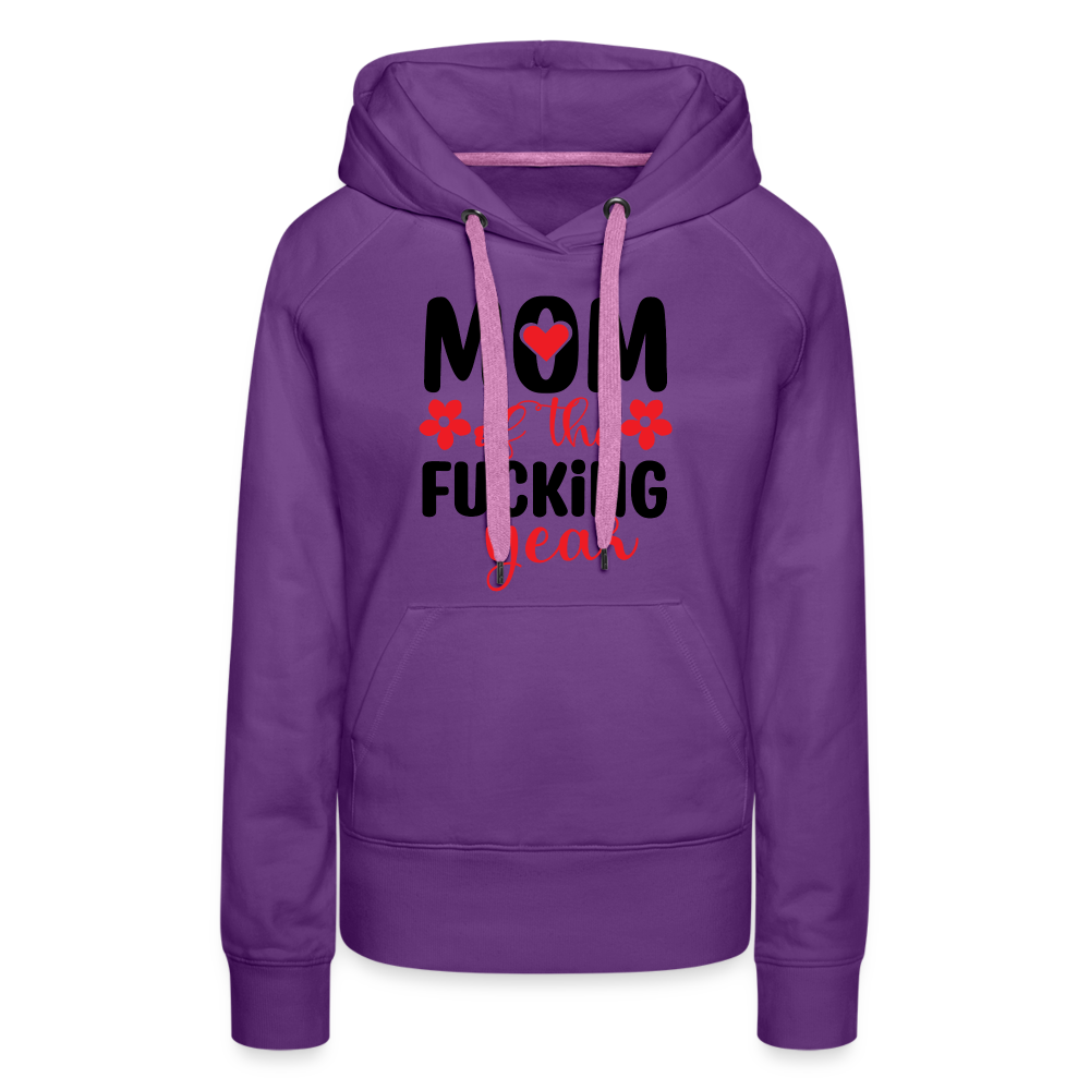 Mom of the Fucking Year Women’s Premium Hoodie - purple 