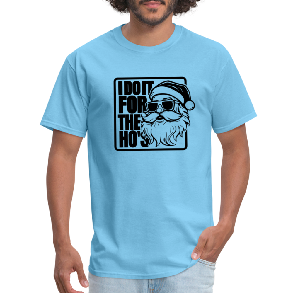 I Do It for the Ho's Funny Christmas Santa T-Shirt - aquatic blue