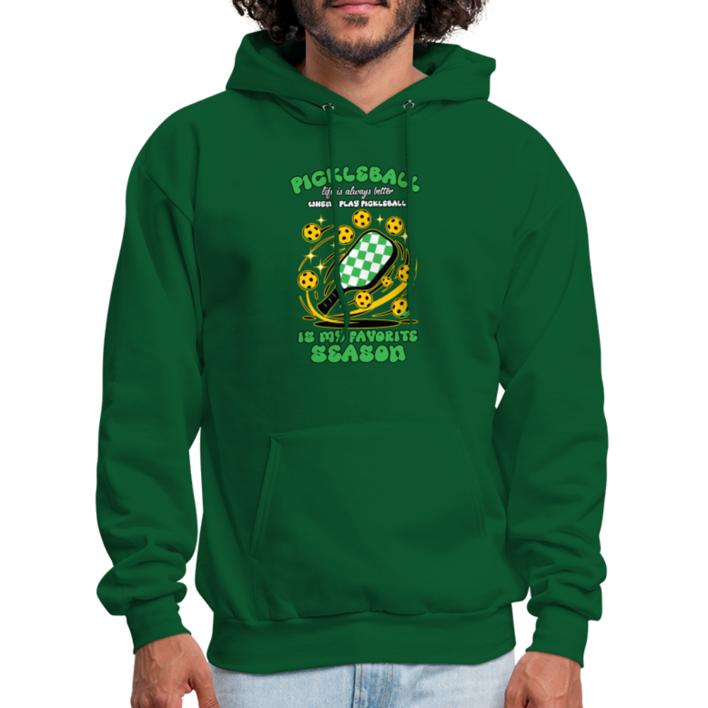 Pickleball Is My Favorite Season Hoodie - forest green