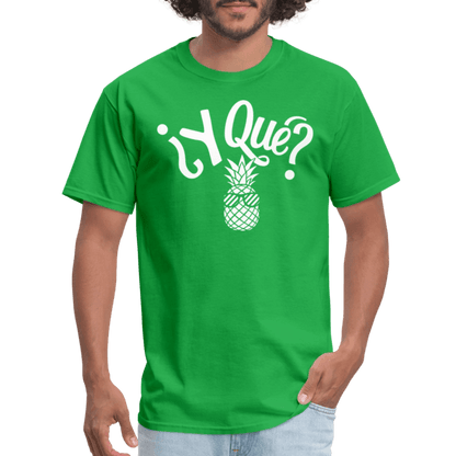 Y Que Piña (Latin Attitude) T-Shirt - bright green