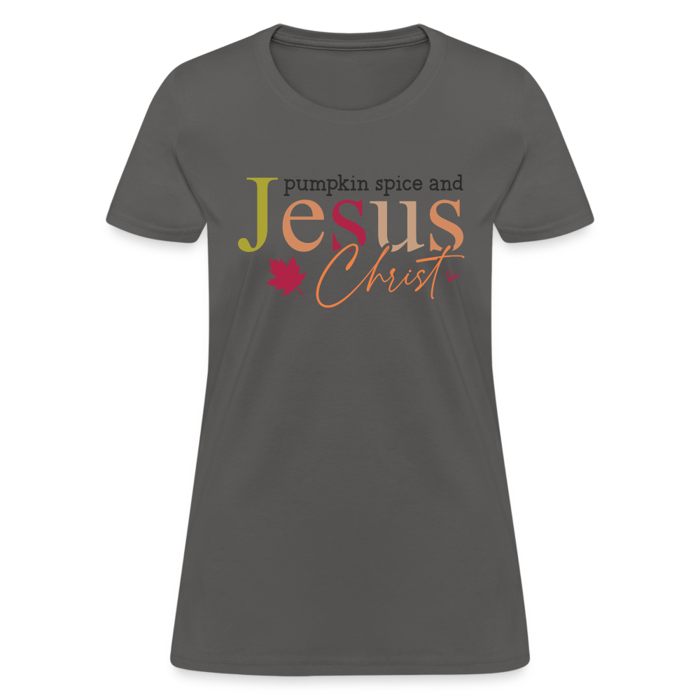 Pumpkin Spice and Jesus Christ Women's Contoured T-Shirt - charcoal