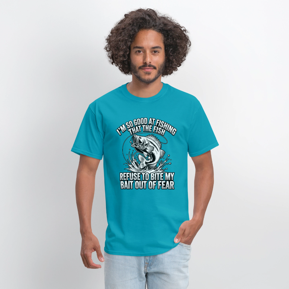 I’m So Good at Fishing the Fish Refuse to Bite T-Shirt Color: Blue Dusk