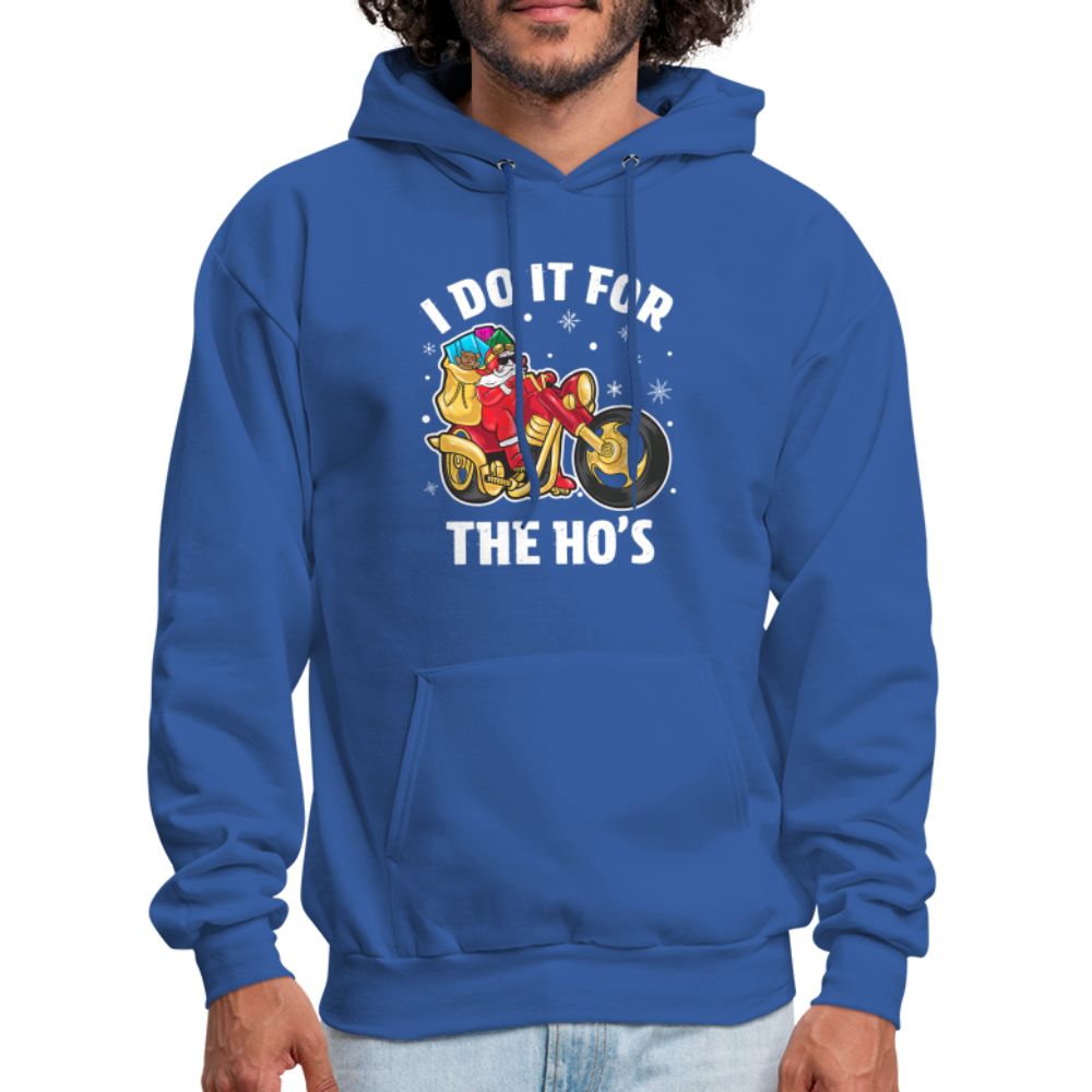 Christmas Biker Santa Riding Motorcycle I Do It For The Ho's Hoodie - royal blue