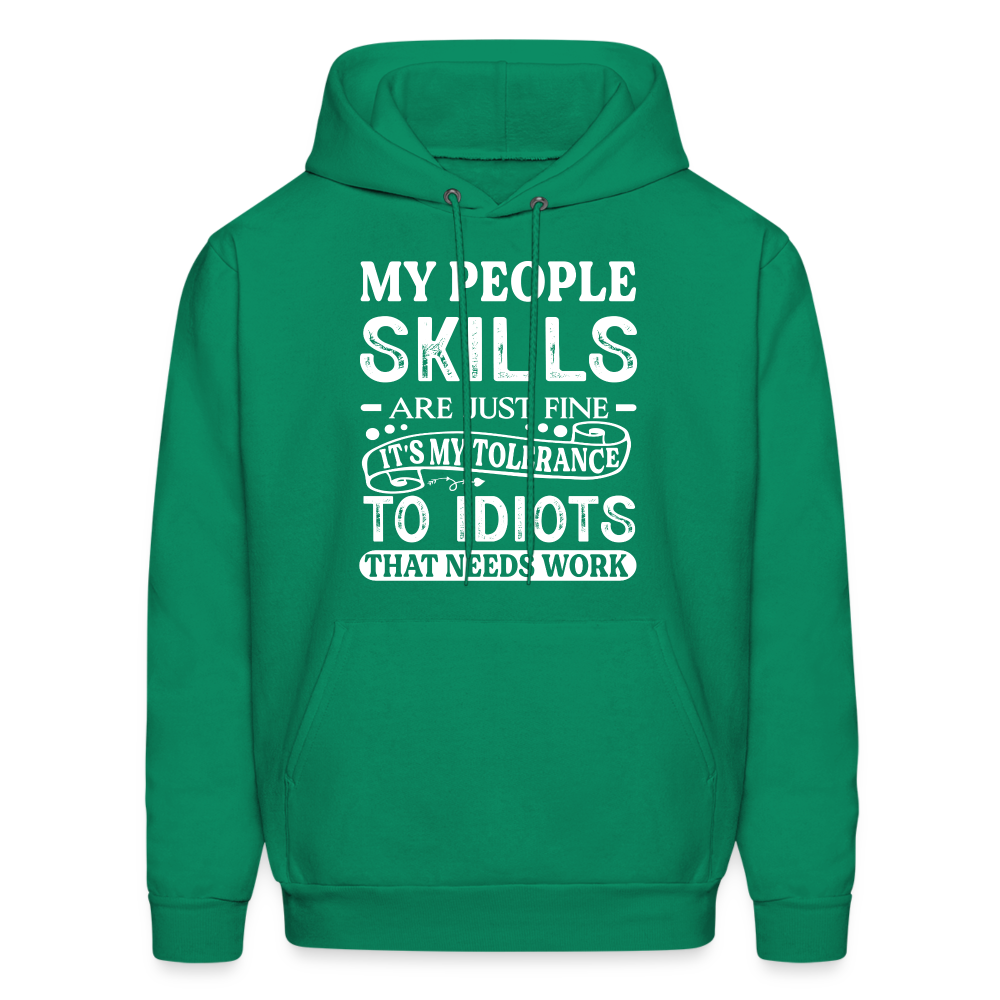 It's My Tolerance To Idiots That Needs Work Hoodie - kelly green