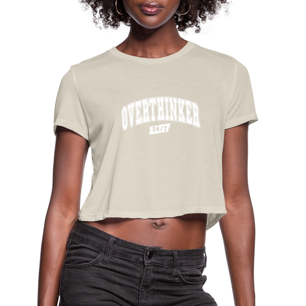 Overthinker 24/7 Women’s Cropped T-Shirt – White Letters - dust
